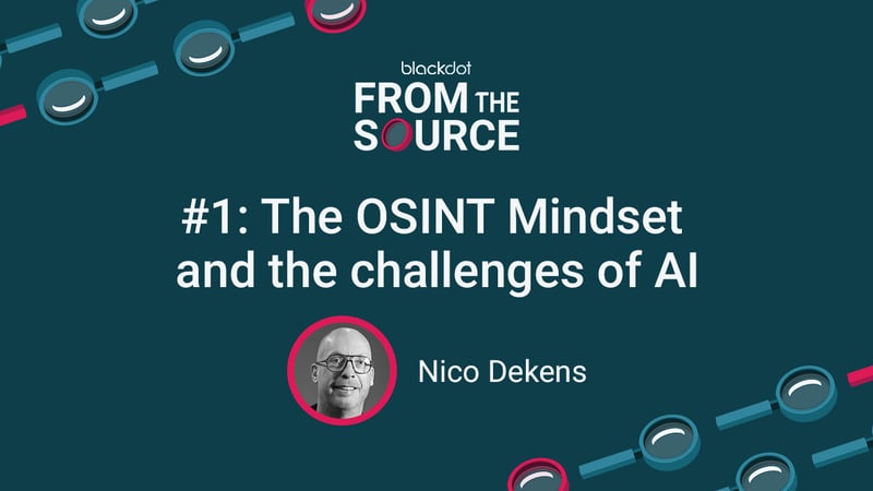 Nico Dekens OSINT Mindset